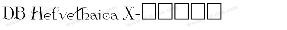 DB Helvethaica X字体转换